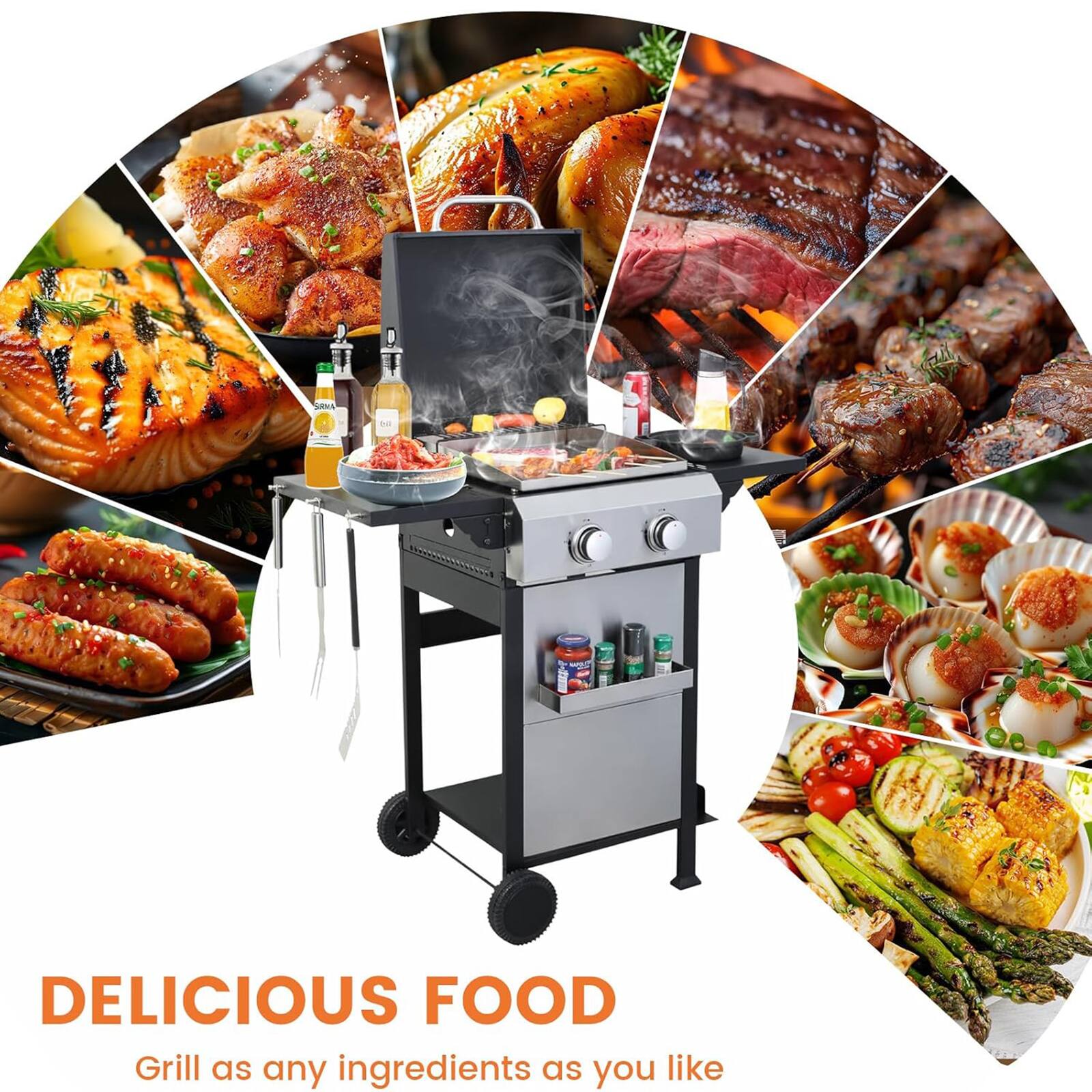 DELICIOUS FOOD  
Grill as any ingredients as you like