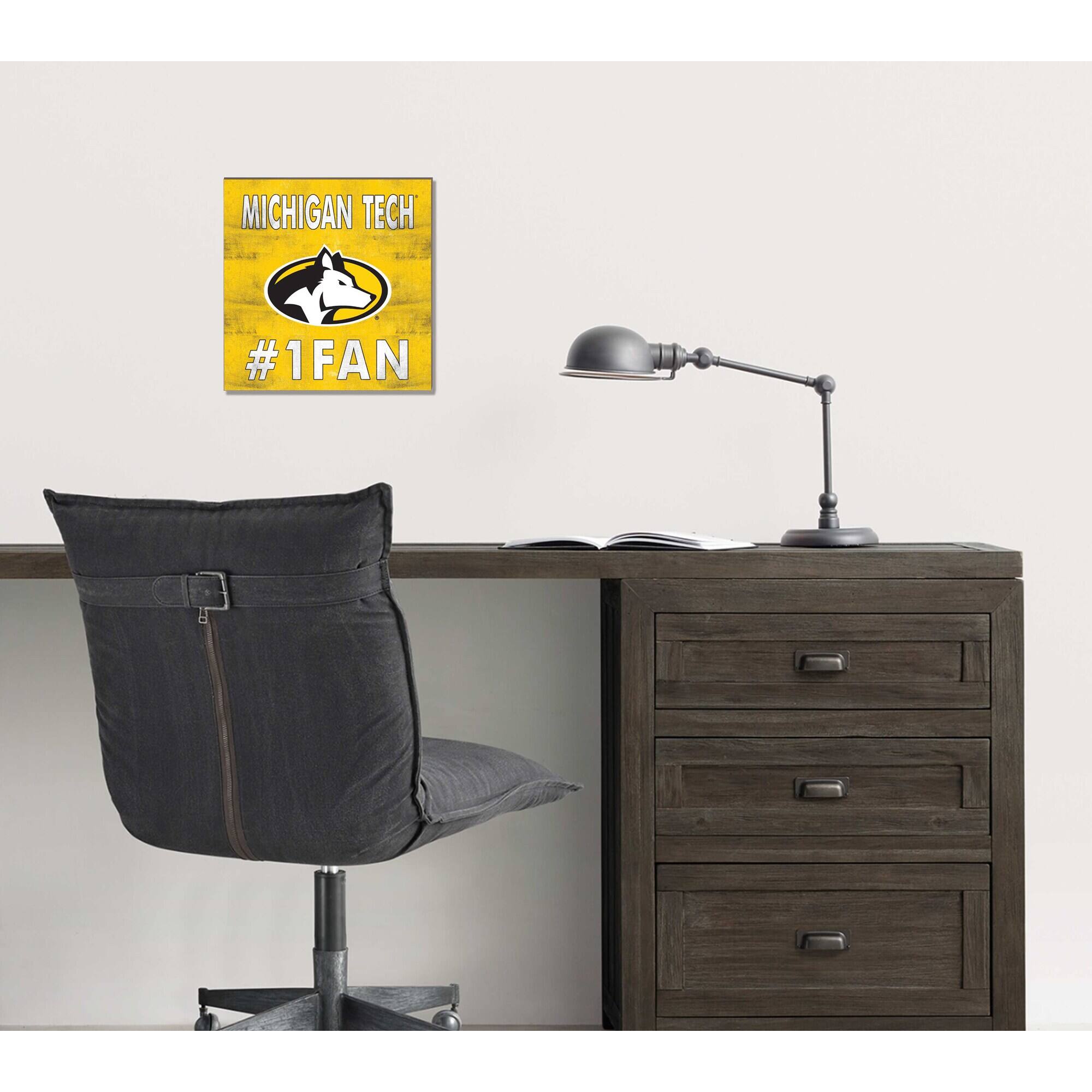 MICHIGAN TECH  
#1 FAN