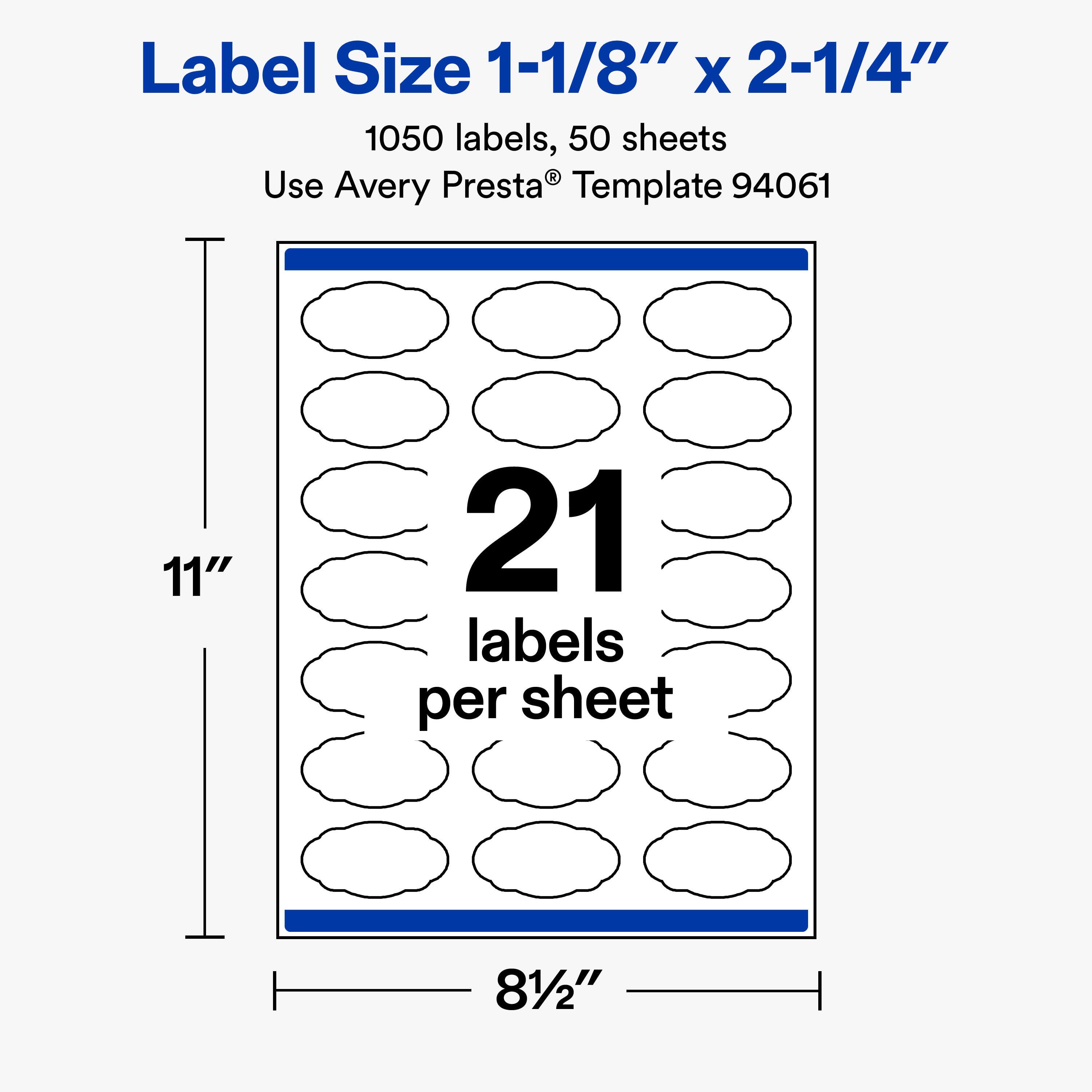Label Size 1-1/8" x 2-1/4"  
1050 labels, 50 sheets  
Use Avery Presta® Template 94061  

11"  
21 labels per sheet  
8½"