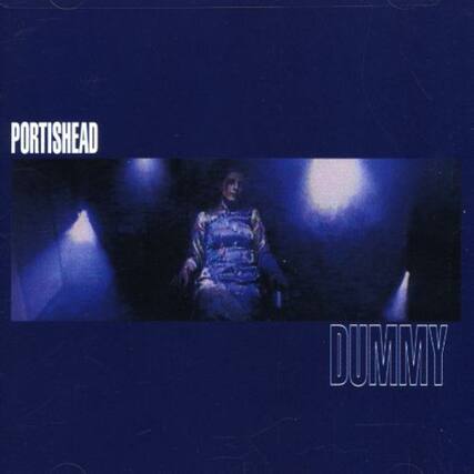 PORTISHEAD
DUMMY