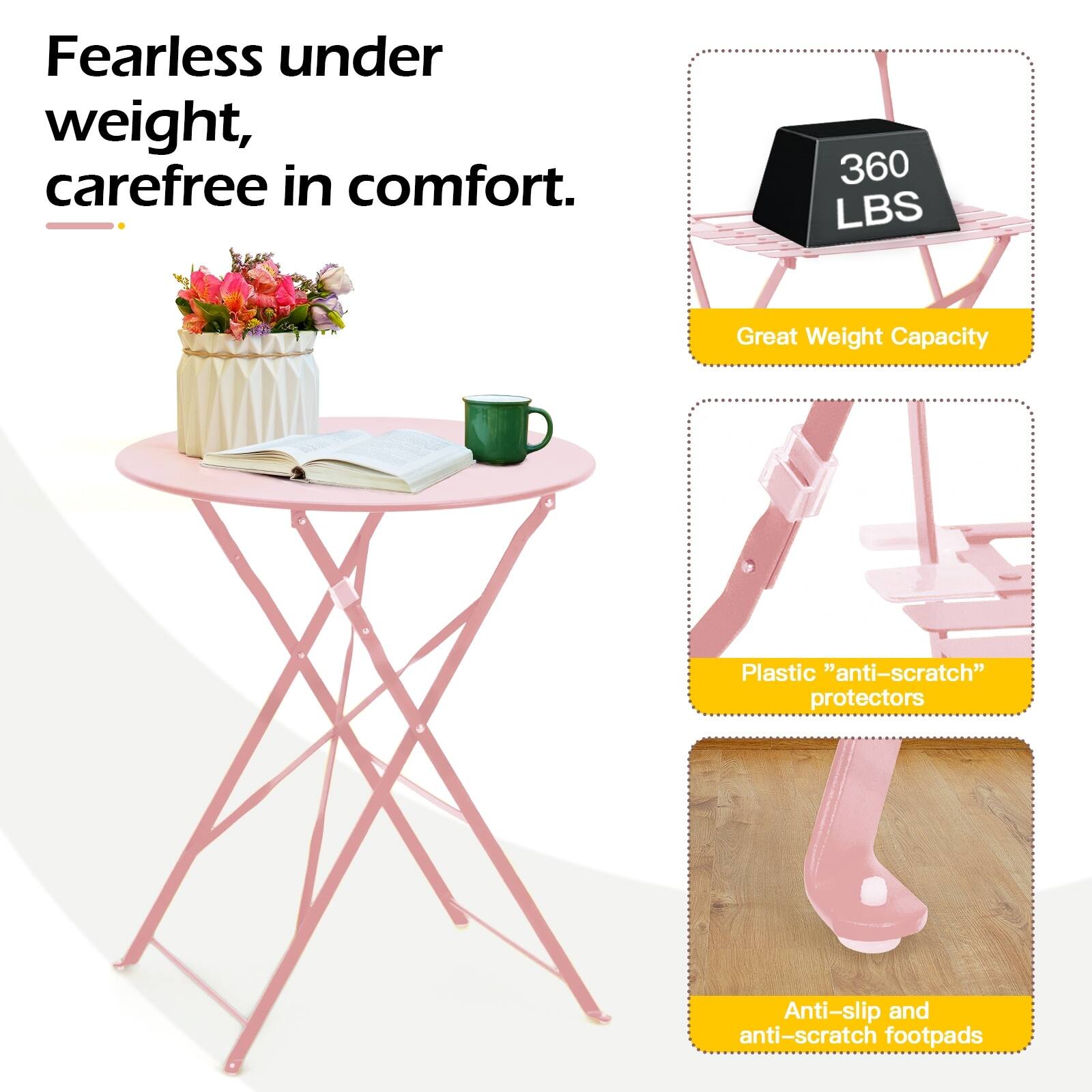 Fearless under weight, carefree in comfort.

- 360 LBS Great Weight Capacity
- Plastic "anti-scratch" protectors
- Anti-slip and anti-scratch footpads