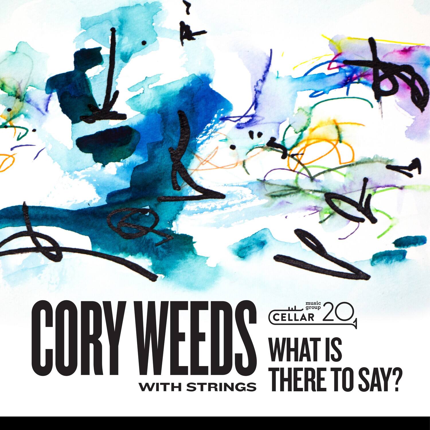 Cory Weeds - With Strings: What Is There To Say?   - COMPACT DISCS [CD] price history on PriceWatchPro