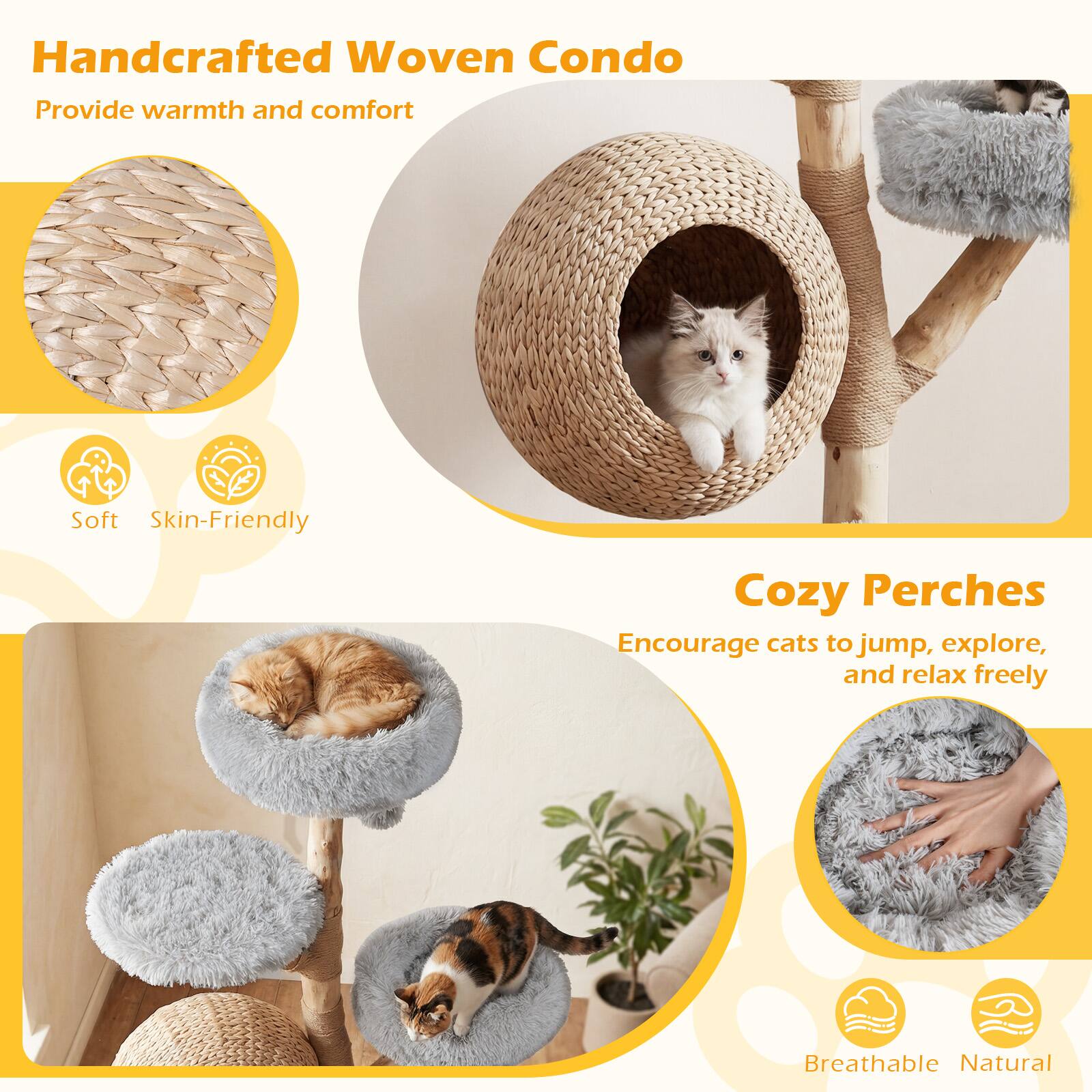Handcrafted Woven Condo  
Provide warmth and comfort  

Soft  
Skin-Friendly  

Cozy Perches  
Encourage cats to jump, explore, and relax freely  

Breathable  
Natural