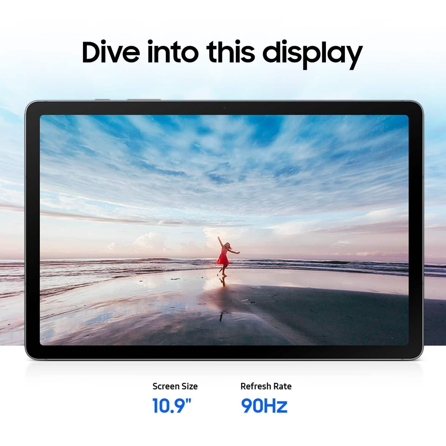 Dive into this display
Screen Size: 10.9"
Refresh Rate: 90Hz