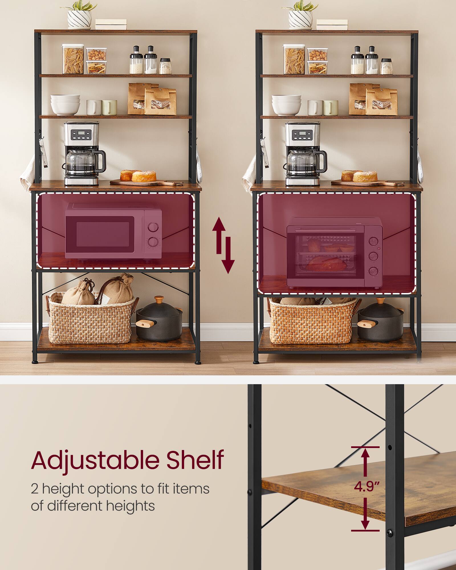 Adjustable Shelf  
2 height options to fit items of different heights  
4.9"