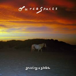 Outer Spaces - Gazing Globe - VINYL LP