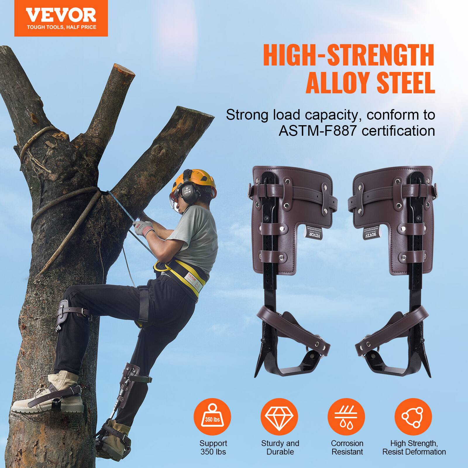 VEVOR TOUGH TOOLS. HALF PRICE

HIGH-STRENGTH ALLOY STEEL

Strong load capacity, conform to ASTM-F887 certification

Support 350 lbs

Sturdy and Durable

Corrosion Resistant

High Strength, Resist Deformation