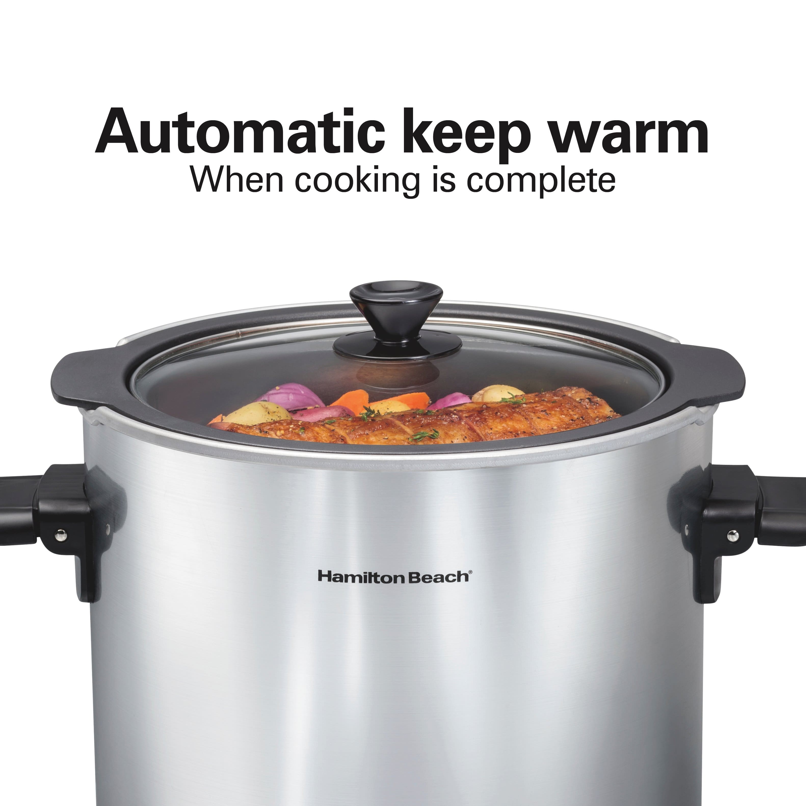 Automatic keep warm
When cooking is complete
Hamilton Beach