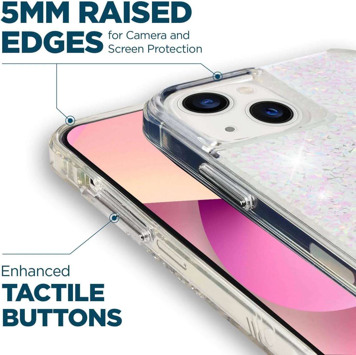5MM RAISED EDGES  
for Camera and Screen Protection  

Enhanced TACTILE BUTTONS