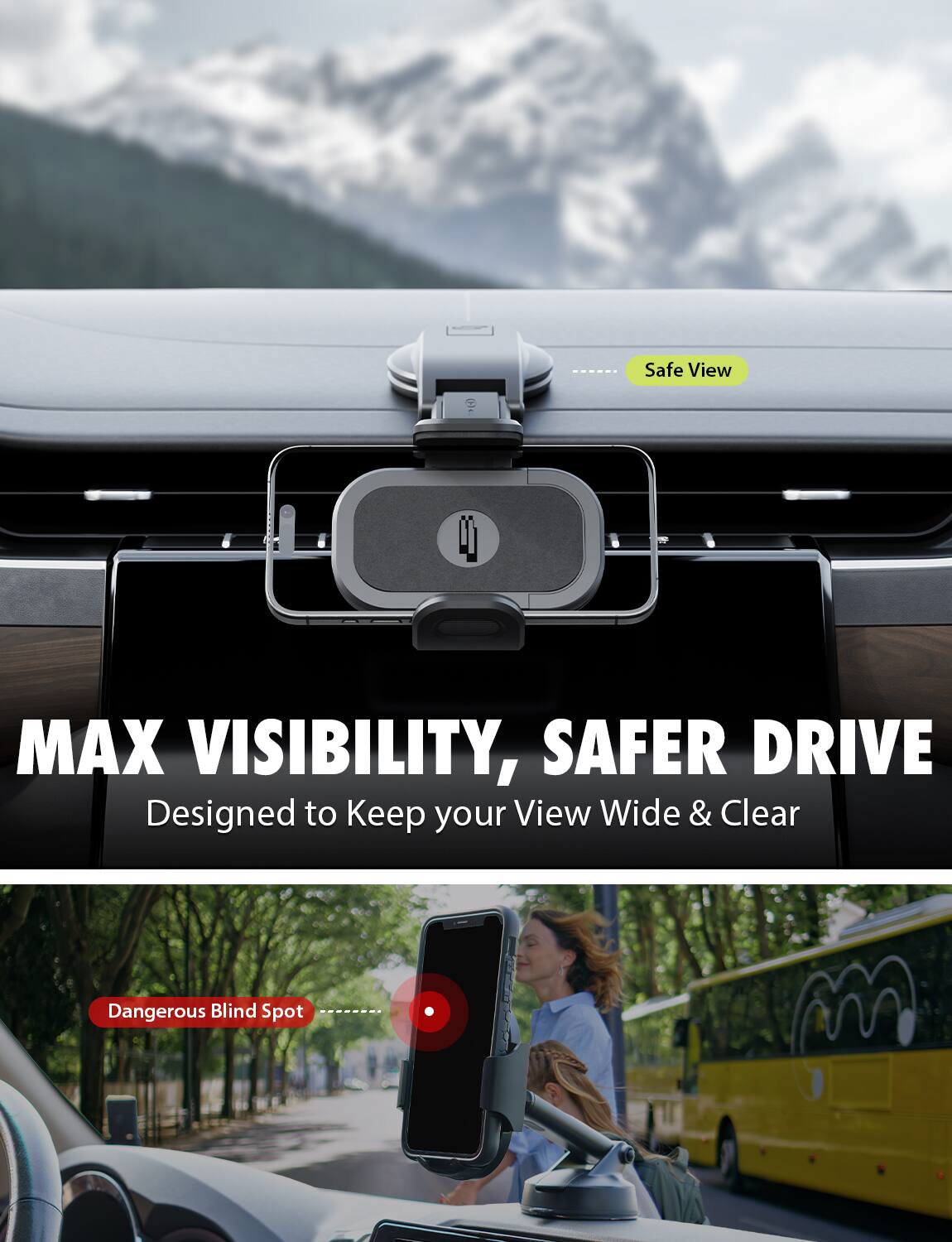 Safe View  
MAX VISIBILITY, SAFER DRIVE  
Designed to Keep your View Wide & Clear  
Dangerous Blind Spot