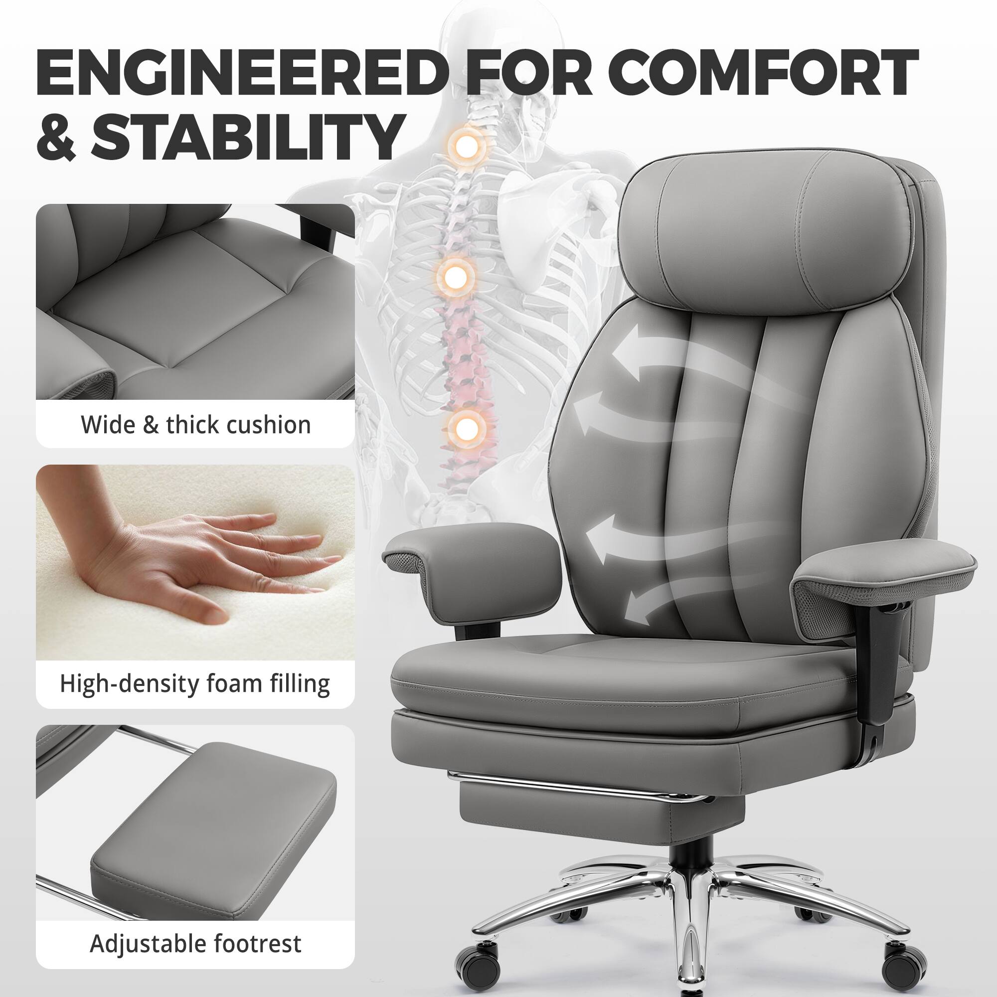 ENGINEERED FOR COMFORT & STABILITY

- Wide & thick cushion
- High-density foam filling
- Adjustable footrest