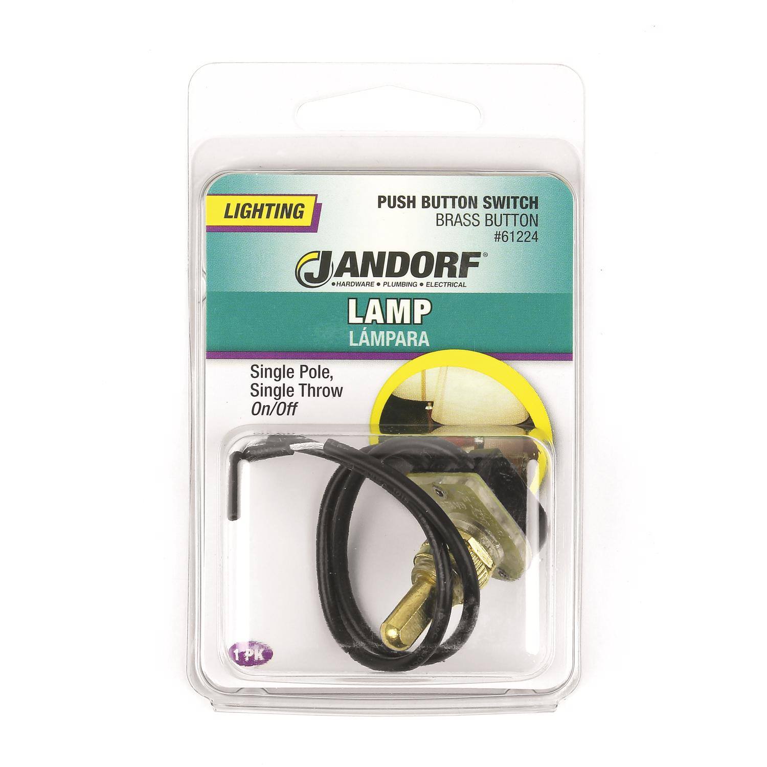 PUSH BUTTON SWITCH  
BRASS BUTTON  
#61224  

JANDORF  
PLUMBING • ELECTRICAL  

LIGHTING  
LAMP  
LÁMPARA  

Single Pole,  
Single Throw  
On/Off  

1 PK