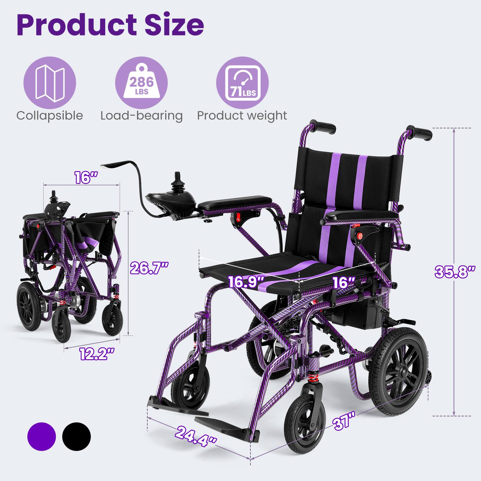 Product Size

- Collapsible
- Load-bearing
- Product weight

286 LBS
71 LBS

Dimensions:
- 16"
- 26.7"
- 16.9"
- 16"
- 12.2"
- 24.4"
- 35.8"
- 37"