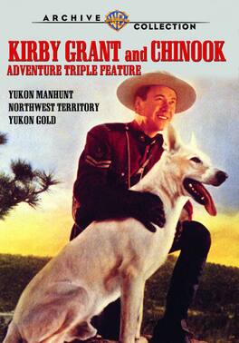 Kirby Grant & Chinook Adventure Triple Feature - DVD