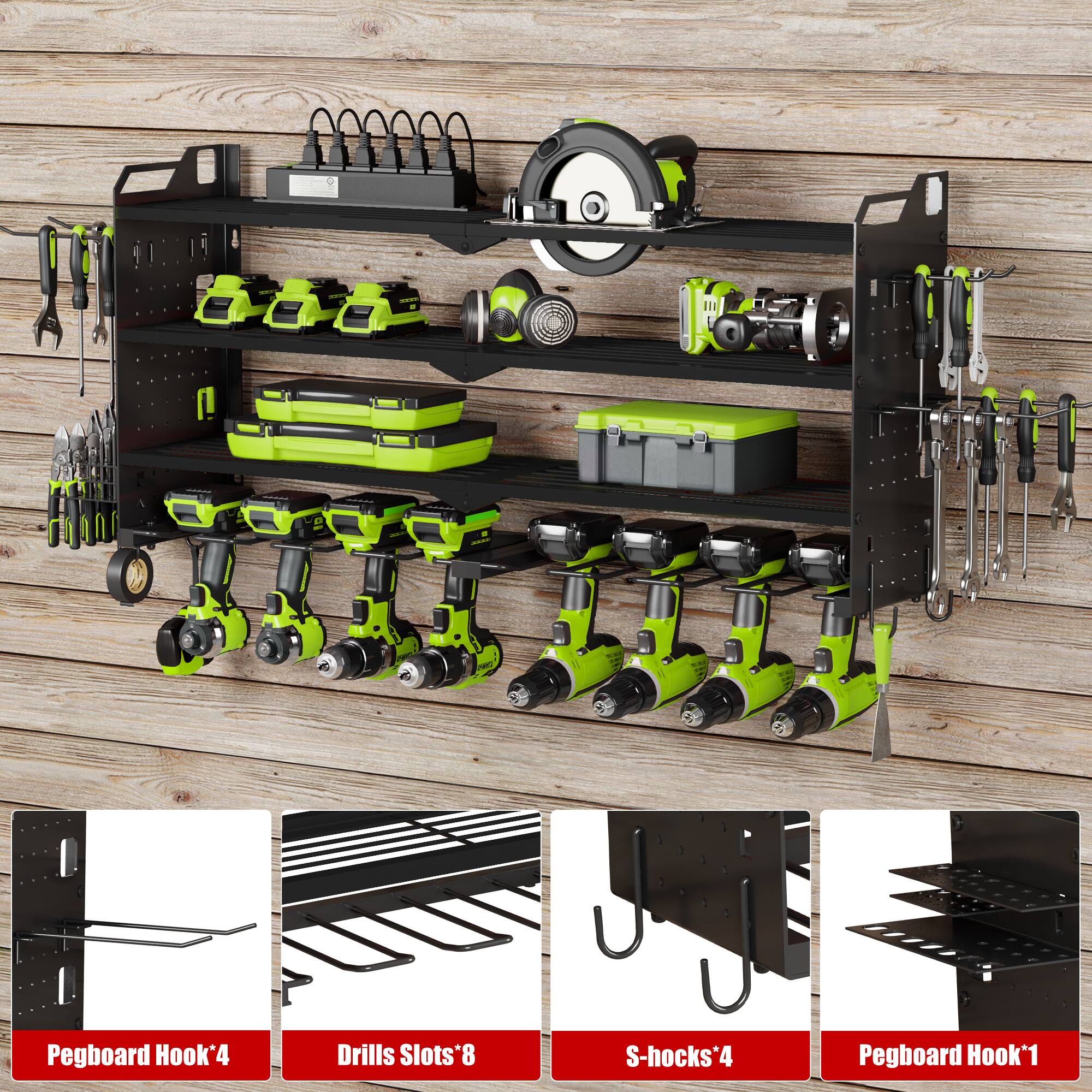 - Pegboard Hook*4
- Drills Slots*8
- S-hocks*4
- Pegboard Hook*1