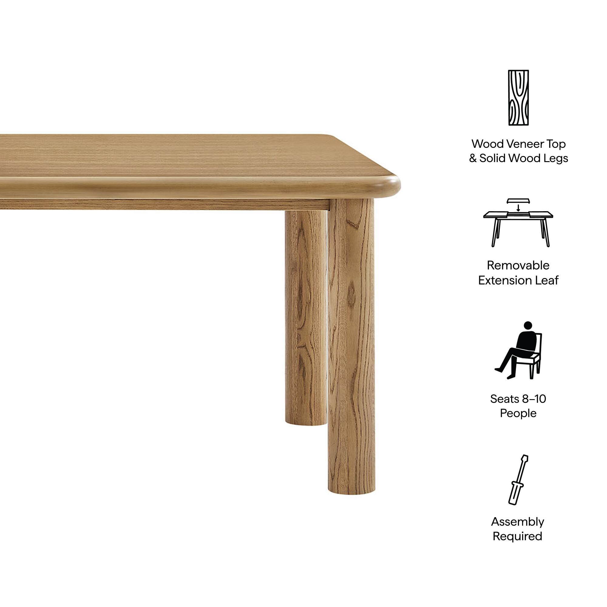 Wood Veneer Top & Solid Wood Legs  
Removable Extension Leaf  
Seats 8-10 People  
Assembly Required