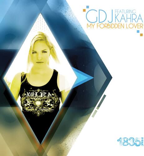 FEATURING GDJ KAHRA  
MY FORBIDDEN LOVER  

1835 MUSIC