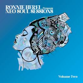 Ronnnie Herel - Ronnie Herel Presents Neo Soul Sessions Vol. 2 - VINYL LP