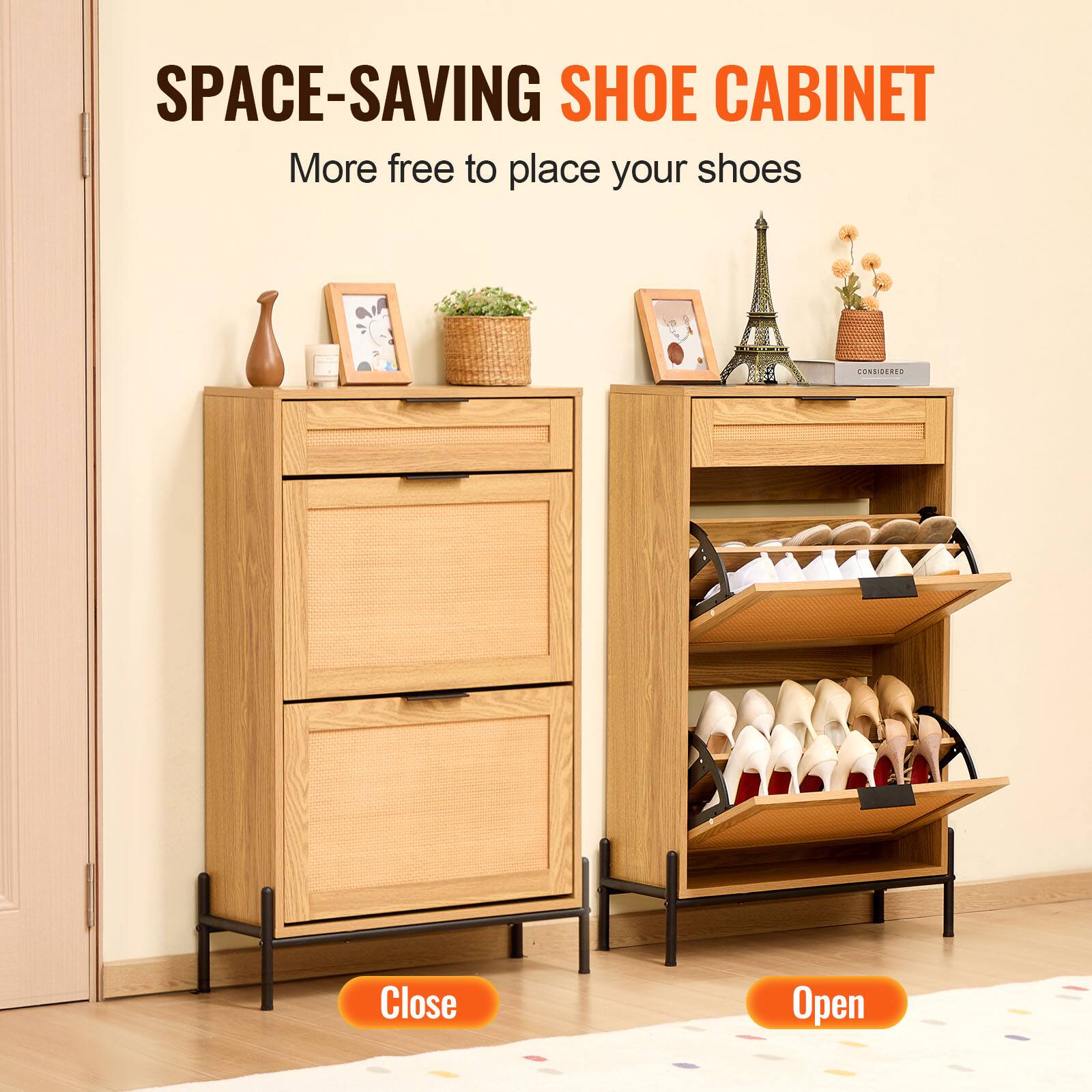 SPACE-SAVING SHOE CABINET  
More free to place your shoes  

Close  
Open