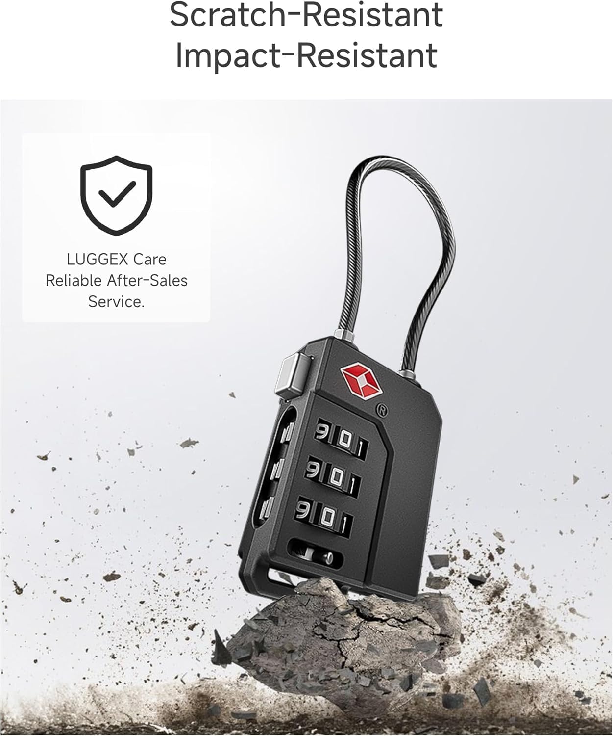 Scratch-Resistant Impact-Resistant  
LUGGEX Care Reliable After-Sales Service.  
W I 91 9 0 1  
Il 91 9 0 1  
Il 901 9 0 1