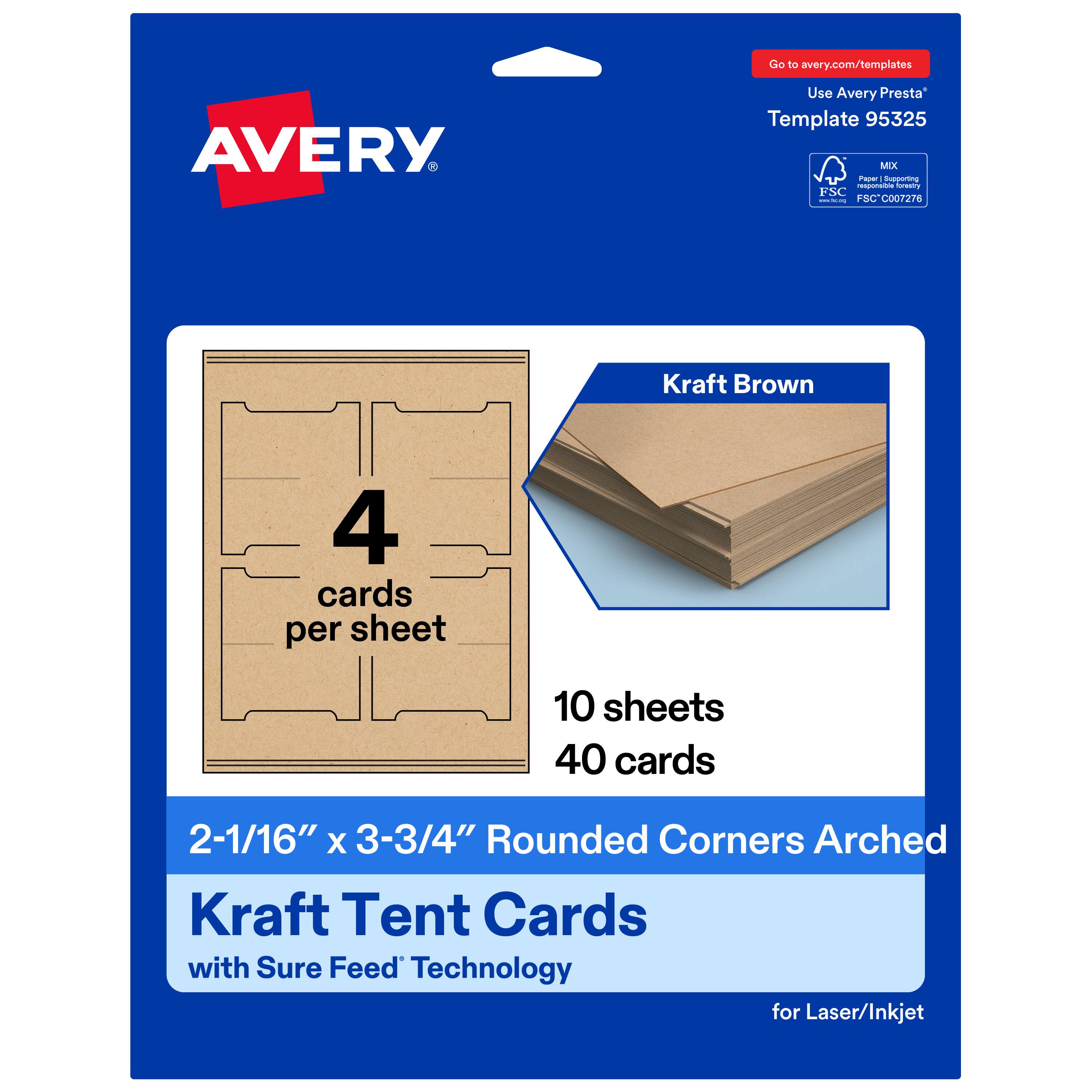 Go to avery.com/templates  
Use Avery Presta™ Template 95325  

Kraft Brown  
4 cards per sheet  
10 sheets  
40 cards  

2-1/16" x 3-3/4" Rounded Corners Arched Kraft Tent Cards with Sure Feed™ Technology for Laser/Inkjet