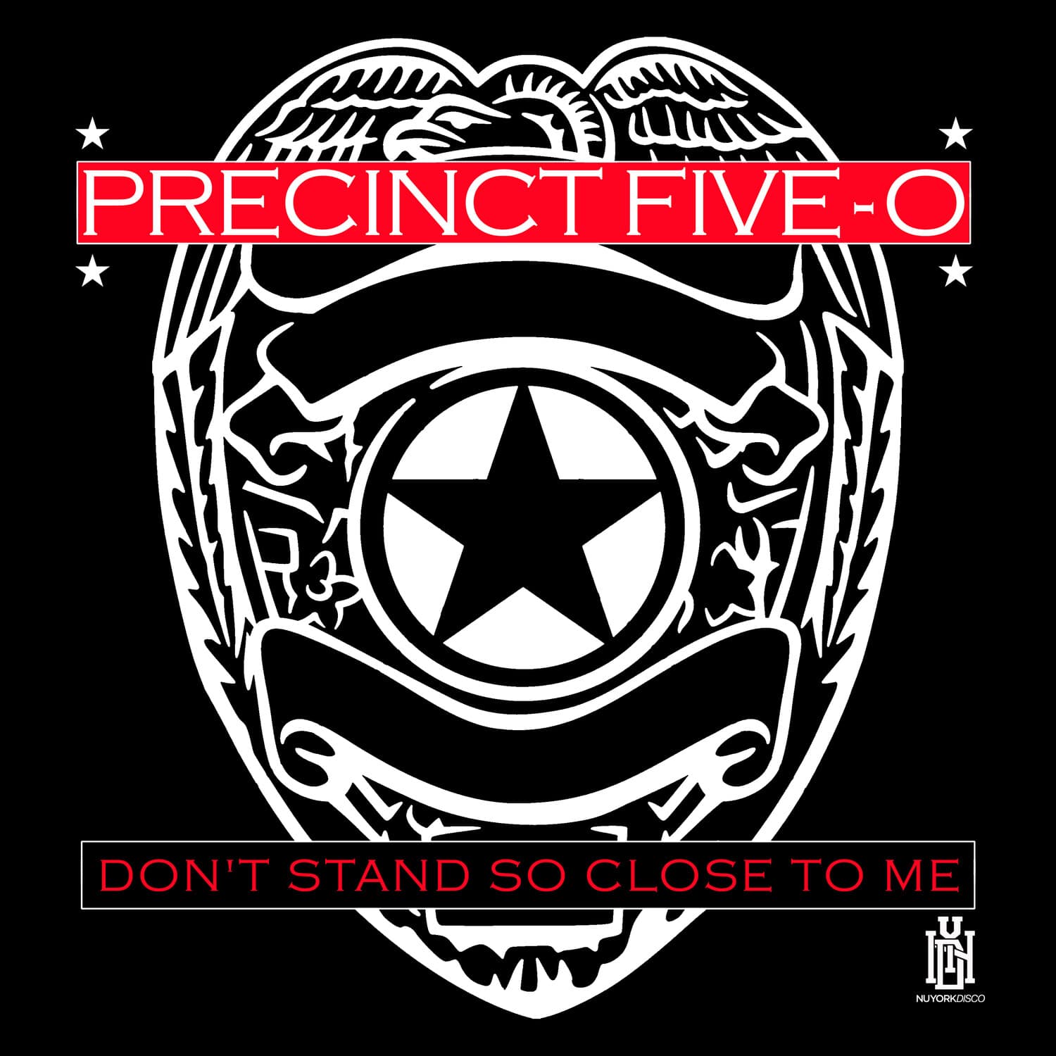 Precinct Five-O - Don't Stand So Close To Me  - COMPACT DISCS