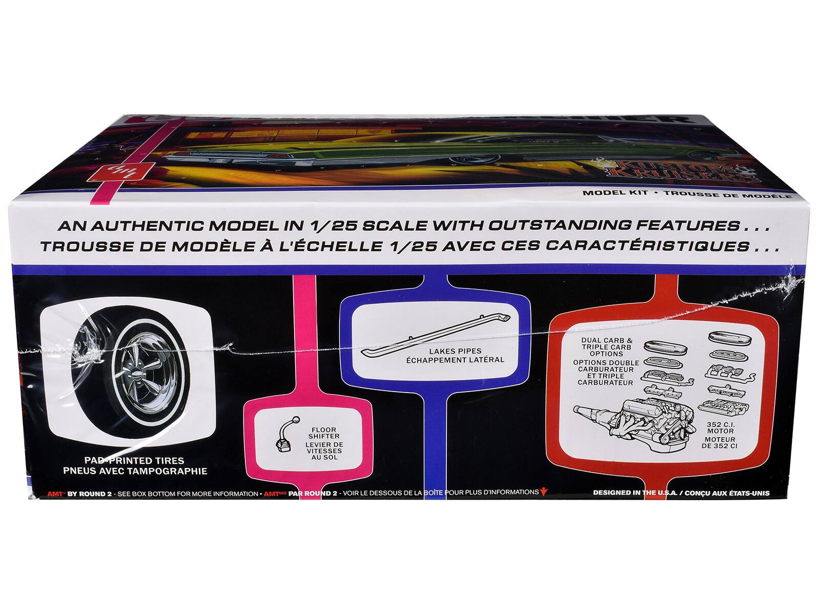 Sure, here is the corrected and grouped text from the image:

---

**AN AUTHENTIC MODEL IN 1/25 SCALE WITH OUTSTANDING FEATURES...**  
**TROUSSE DE MODÈLE À L'ÉCHELLE 1/25 AVEC CES CARACTÉRISTIQUES...**

- **PAD-PRINTED TIRES**  
  **PNEUS AVEC TAMPOGRAPHIE**

- **FLOOR SHIFTER**  
  **LEVIER DE VITESSES AU SOL**

- **LAKES PIPES**  
  **ÉCHAFFAUDEMENT LATERAL**

- **DUAL CARB & TRIPLE CARB OPTIONS**  
  **OPTIONS DOUBLE CARBURATEUR ET TRIPLE CARBURATEUR**

- **352 C.I. MOTOR**  
  **MOTEUR DE 352 CI**

- **AMT BY ROUND 2**  
  **SEE BOX BOTTOM FOR MORE INFORMATION**  
  **AMT PAR ROUND 2 - VOIR LE DESSOUS DE LA BOITE POUR PLUS D'INFORMATIONS**

- **DESIGNED IN THE U.S.A.**  
  **CONÇU AUX ÉTATS-UNIS**

