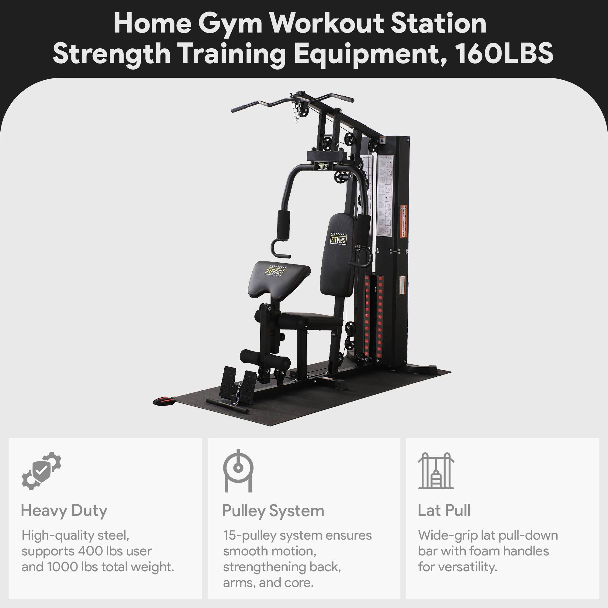 Home Gym Workout Station  
Strength Training Equipment, 160LBS

Heavy Duty  
High-quality steel, supports 400 lbs user and 1000 lbs total weight.

Pulley System  
15-pulley system ensures smooth motion, strengthening back, arms, and core.

Lat Pull  
Wide-grip lat pull-down bar with foam handles for versatility.