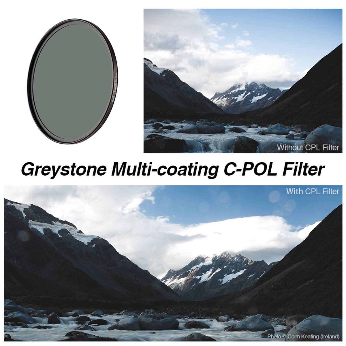 Greystone Multi-coating C-POL Filter

Without CPL Filter

With CPL Filter

Photo © Colm Keating (Ireland)