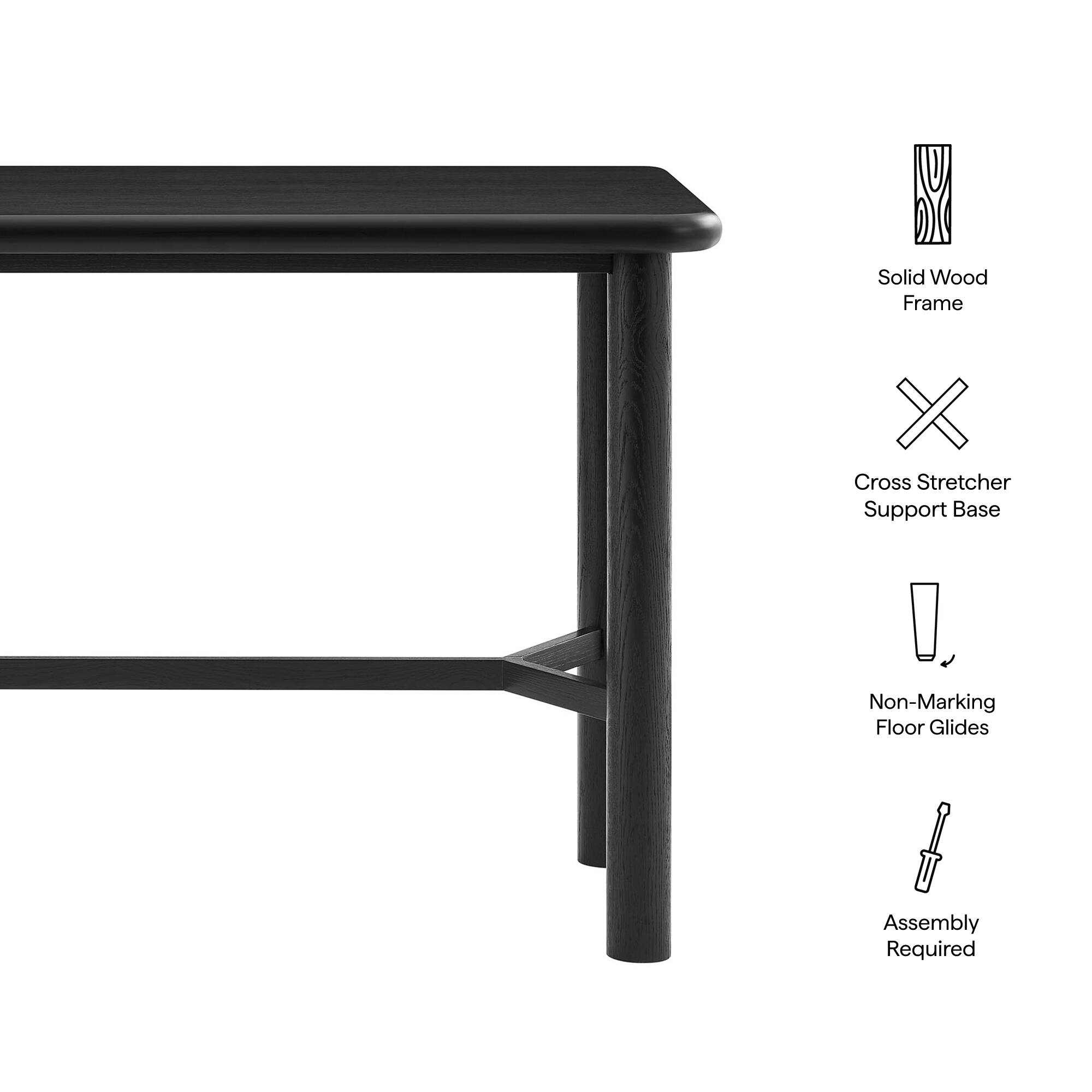 Solid Wood Frame  
Cross Stretcher Support Base  
Non-Marking Floor Glides  
Assembly Required