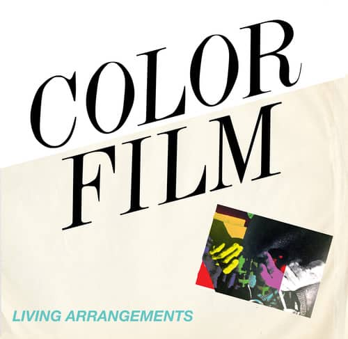Color Film - Living Arrangements  - VINYL LP