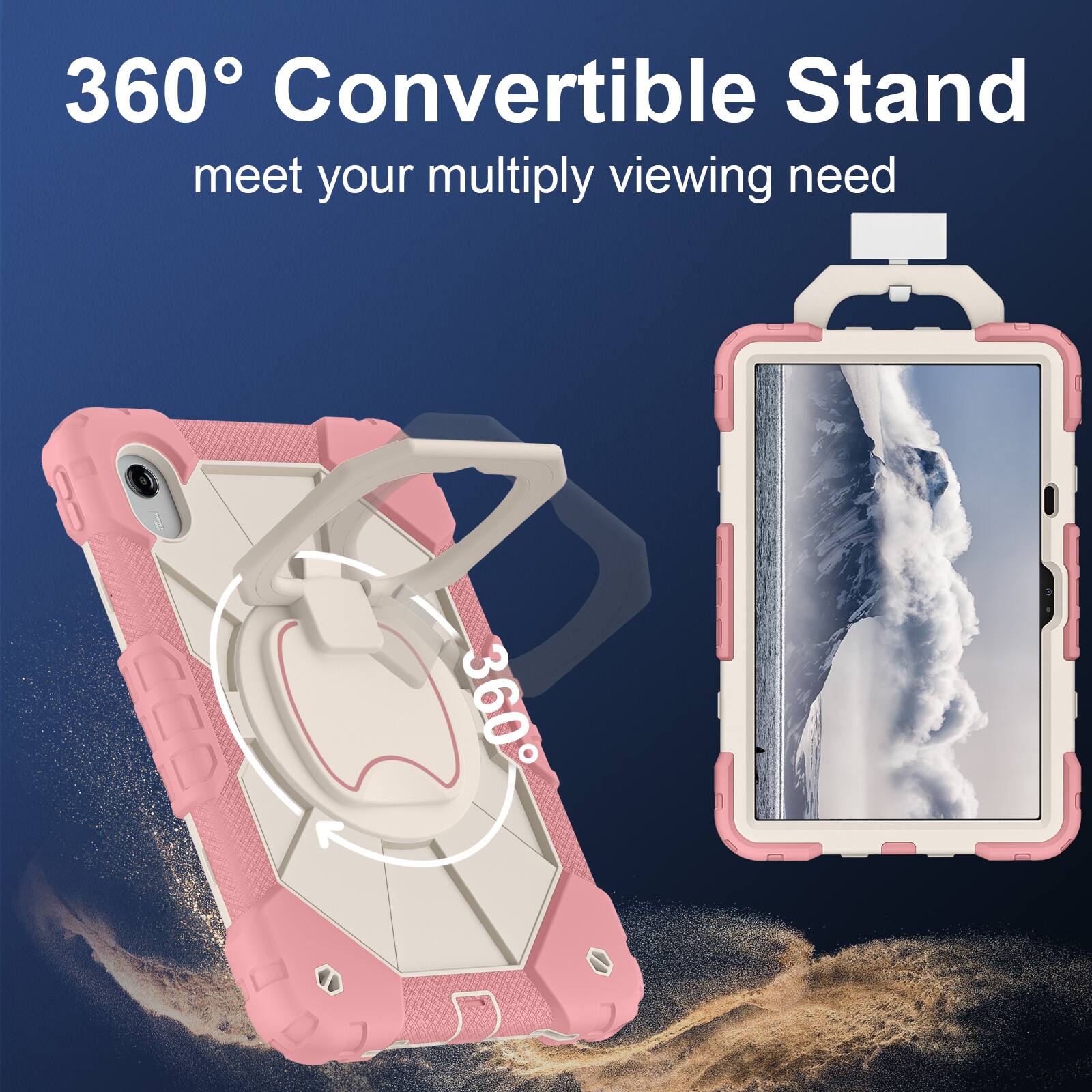 360° Convertible Stand  
meet your multiply viewing need