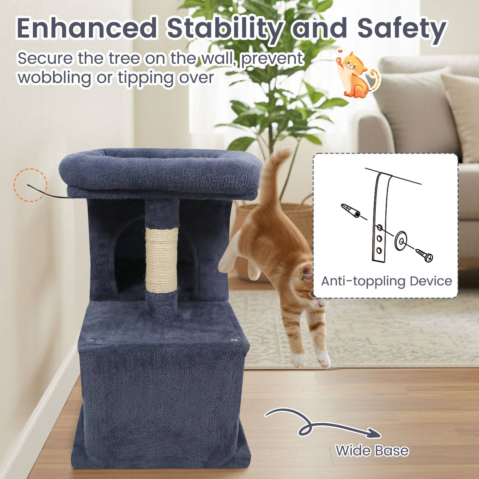 Enhanced Stability and Safety

Secure the tree on the wall, prevent wobbling or tipping over

Anti-toppling Device

Wide Base