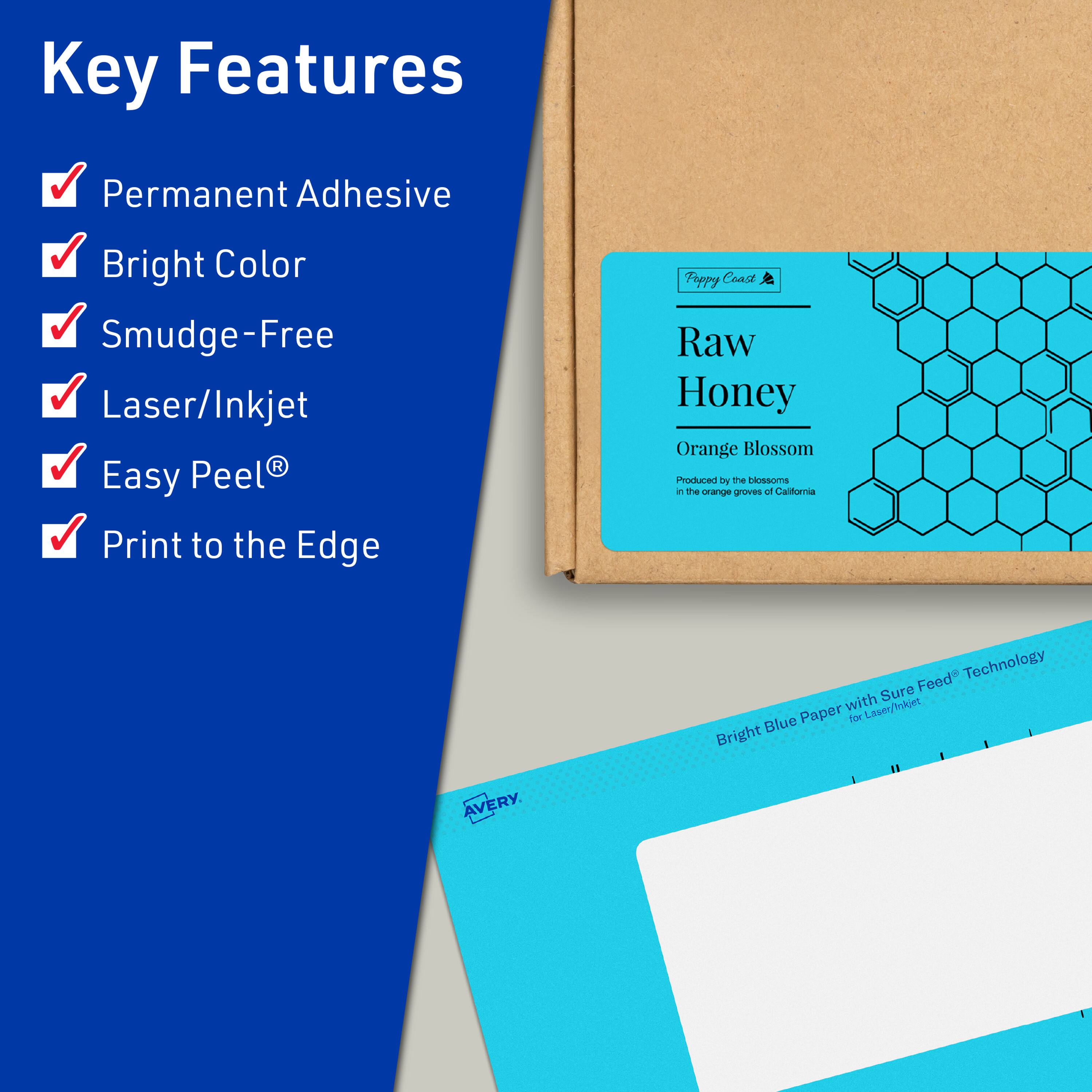 Key Features  
- Permanent Adhesive  
- Bright Color  
- Smudge-Free  
- Laser/Inkjet  
- Easy Peel®  
- Print to the Edge  

Raw Honey  
Orange Blossom  
Produced by the blossoms in the orange groves of California  

Bright Blue Paper with Sure Feed® Technology for Laser/Inkjet  

AVERY