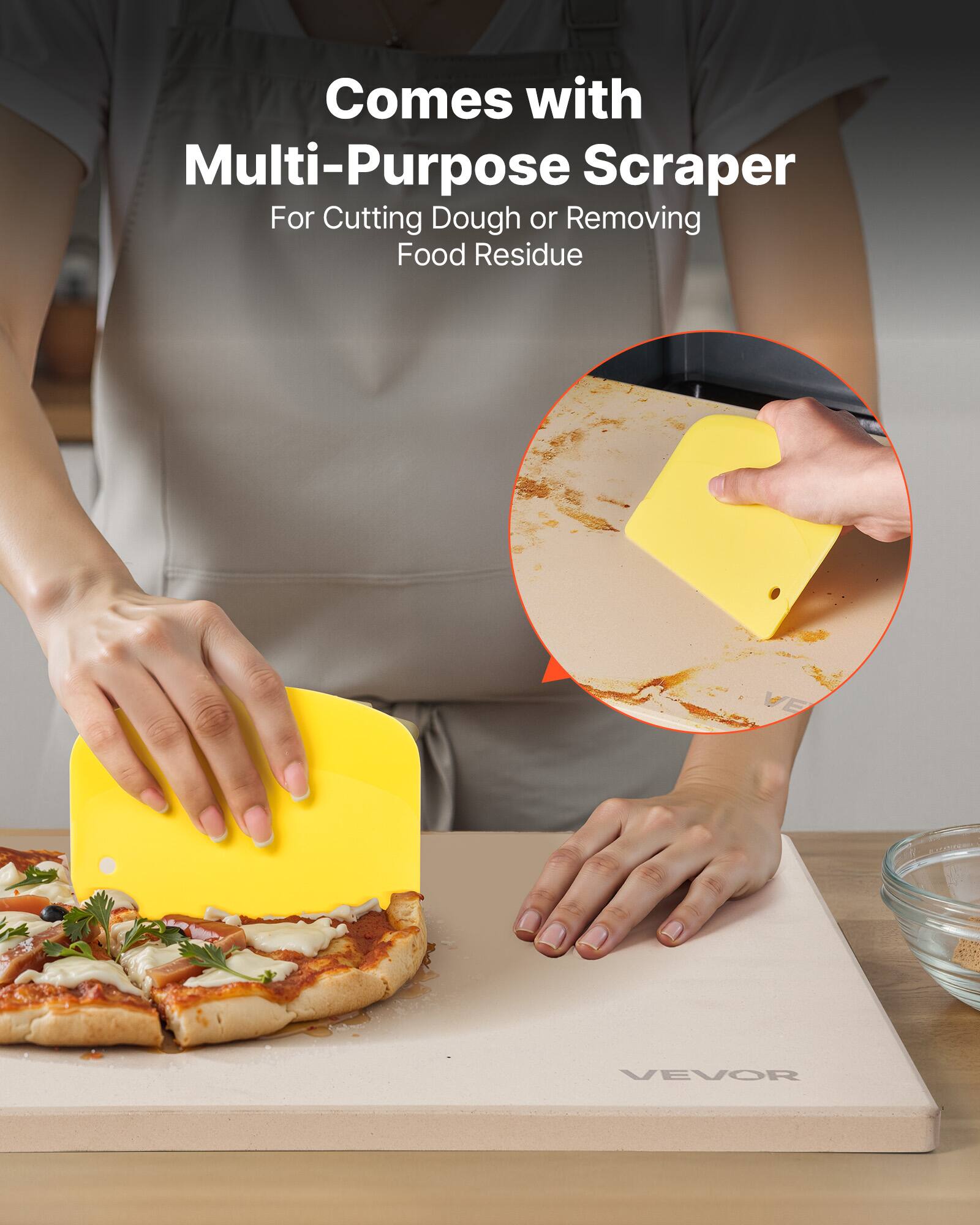 Comes with Multi-Purpose Scraper  
For Cutting Dough or Removing Food Residue
