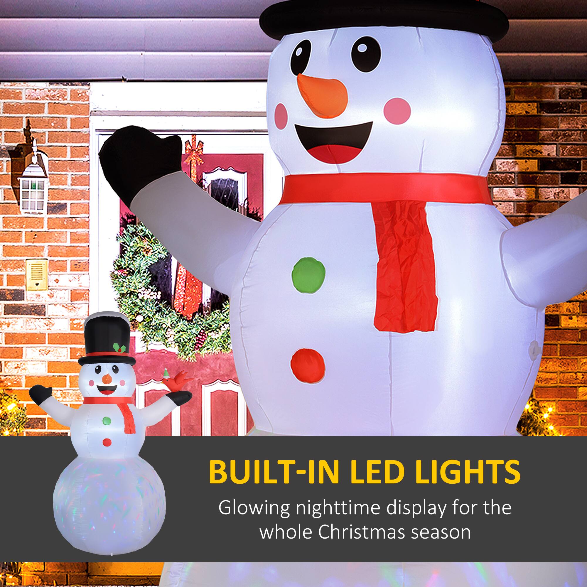 BUILT-IN LED LIGHTS  
Glowing nighttime display for the whole Christmas season
