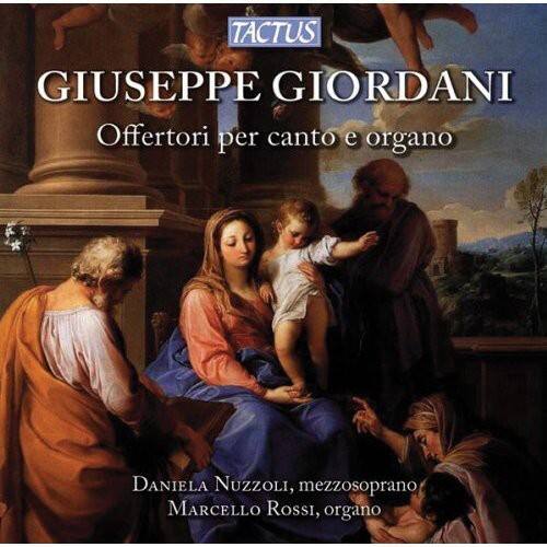 TACTUS  
GIUSEPPE GIORDANI  
Offertori per canto e organo  

DANIELA NUZZOLI, mezzosoprano  
MARCELLO ROSSI, organo