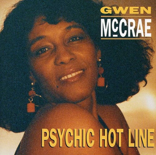 Gwen McCrae - Psychic Hotline   - COMPACT DISCS [CD] price history on PriceWatchPro