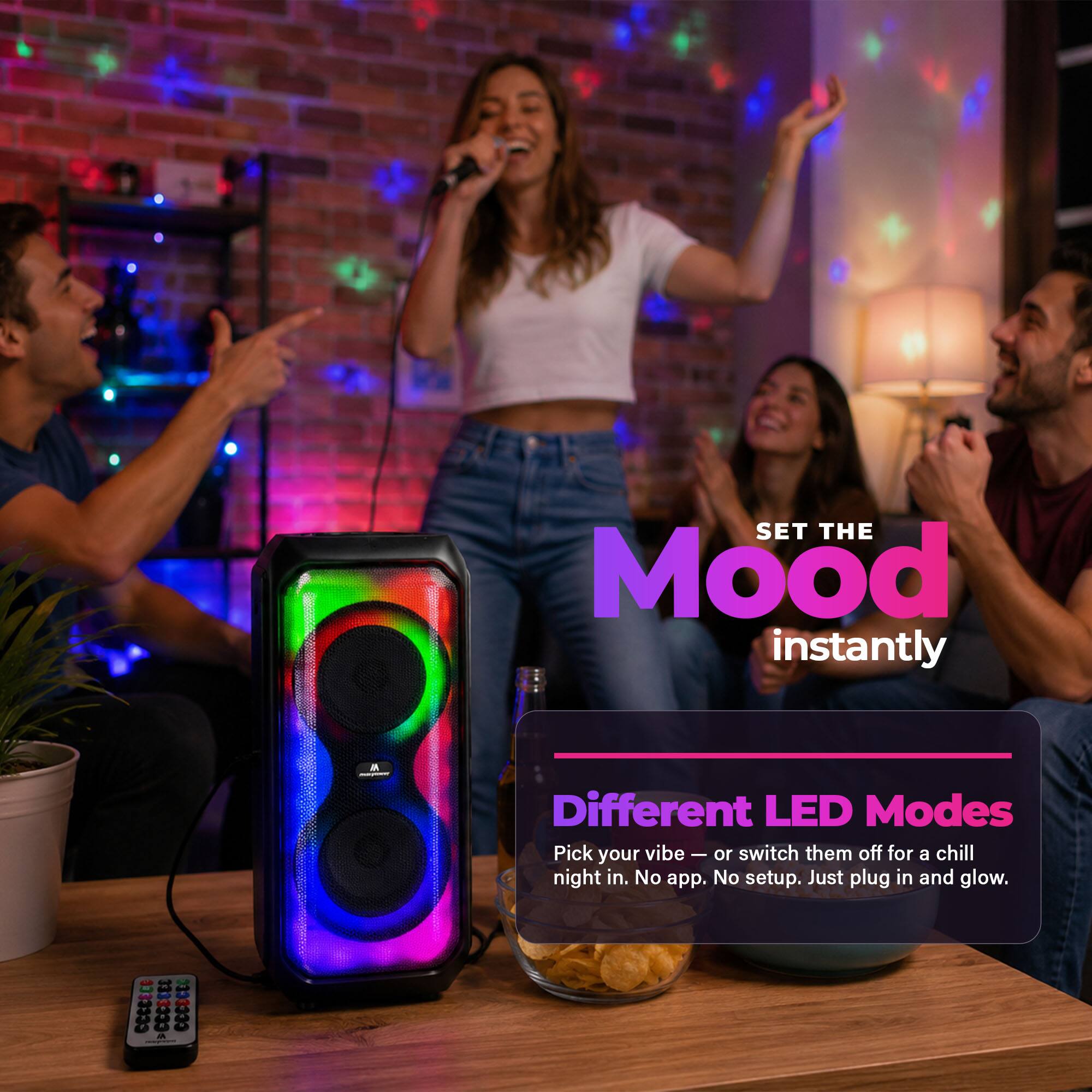 SET THE Mood instantly  
Different LED Modes  
Pick your vibe - or switch them off for a chill night in.  
No app. No setup. Just plug in and glow.