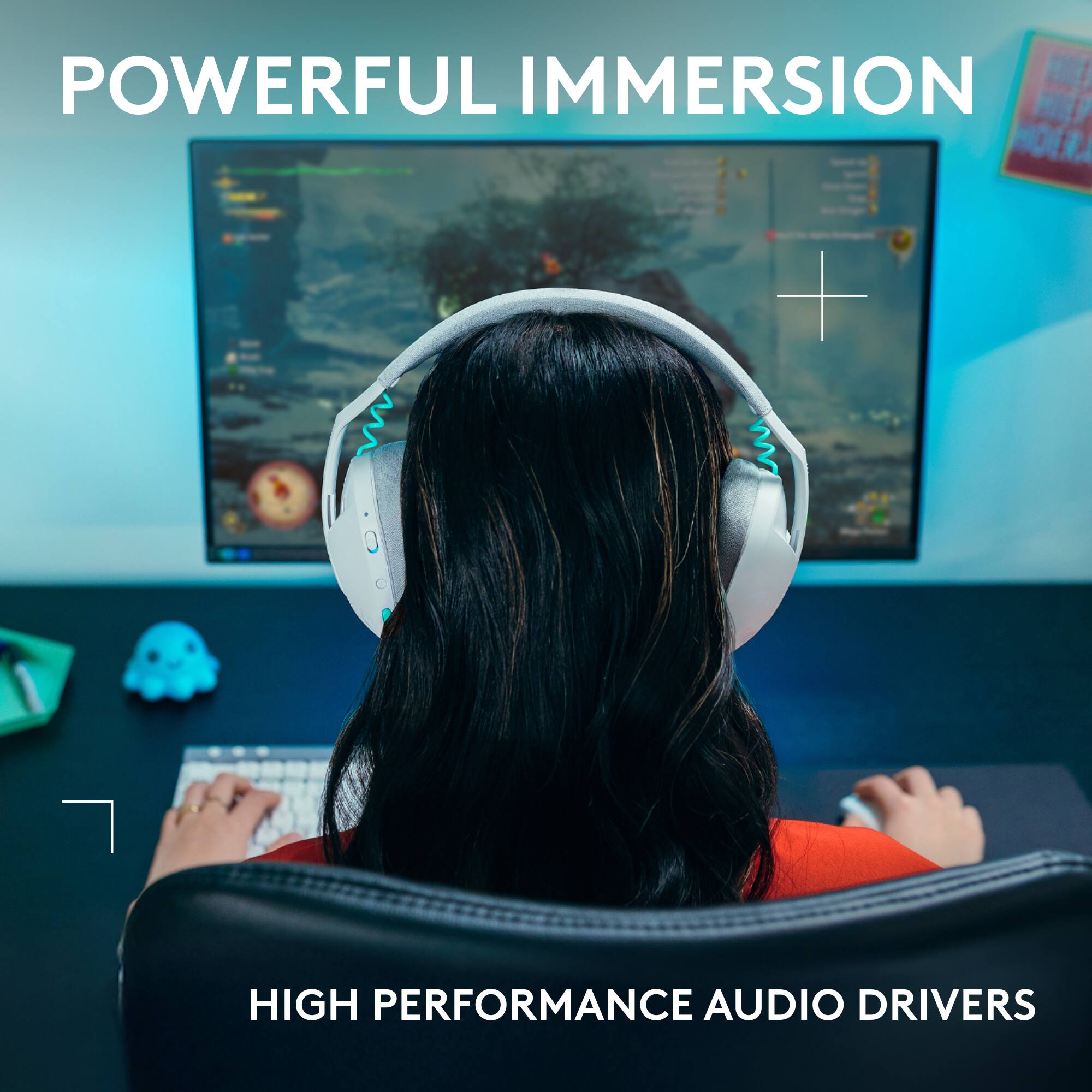 POWERFUL IMMERSION
HIGH PERFORMANCE AUDIO DRIVERS