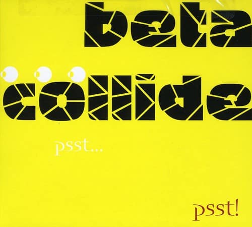Beta Collide - PSST PSST   - COMPACT DISCS [CD] price history on PriceWatchPro