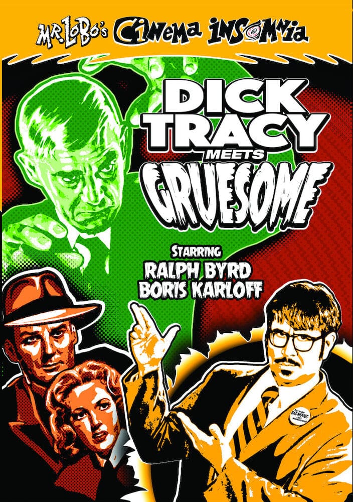 Mr. Lobo's Cinema Insomnia: Dick Tracy Meets Gruesome - DVD price history on PriceWatchPro