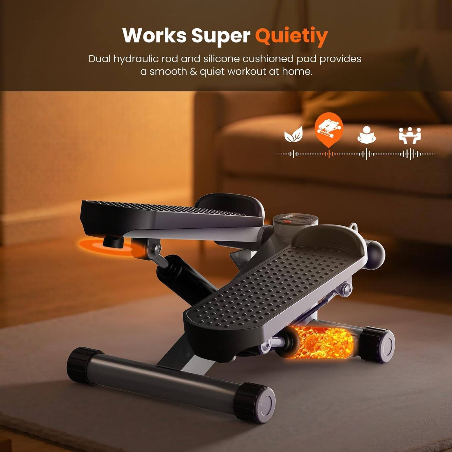 Works Super Quietiy

Dual hydraulic rod and silicone cushioned pad provides a smooth & quiet workout at home.