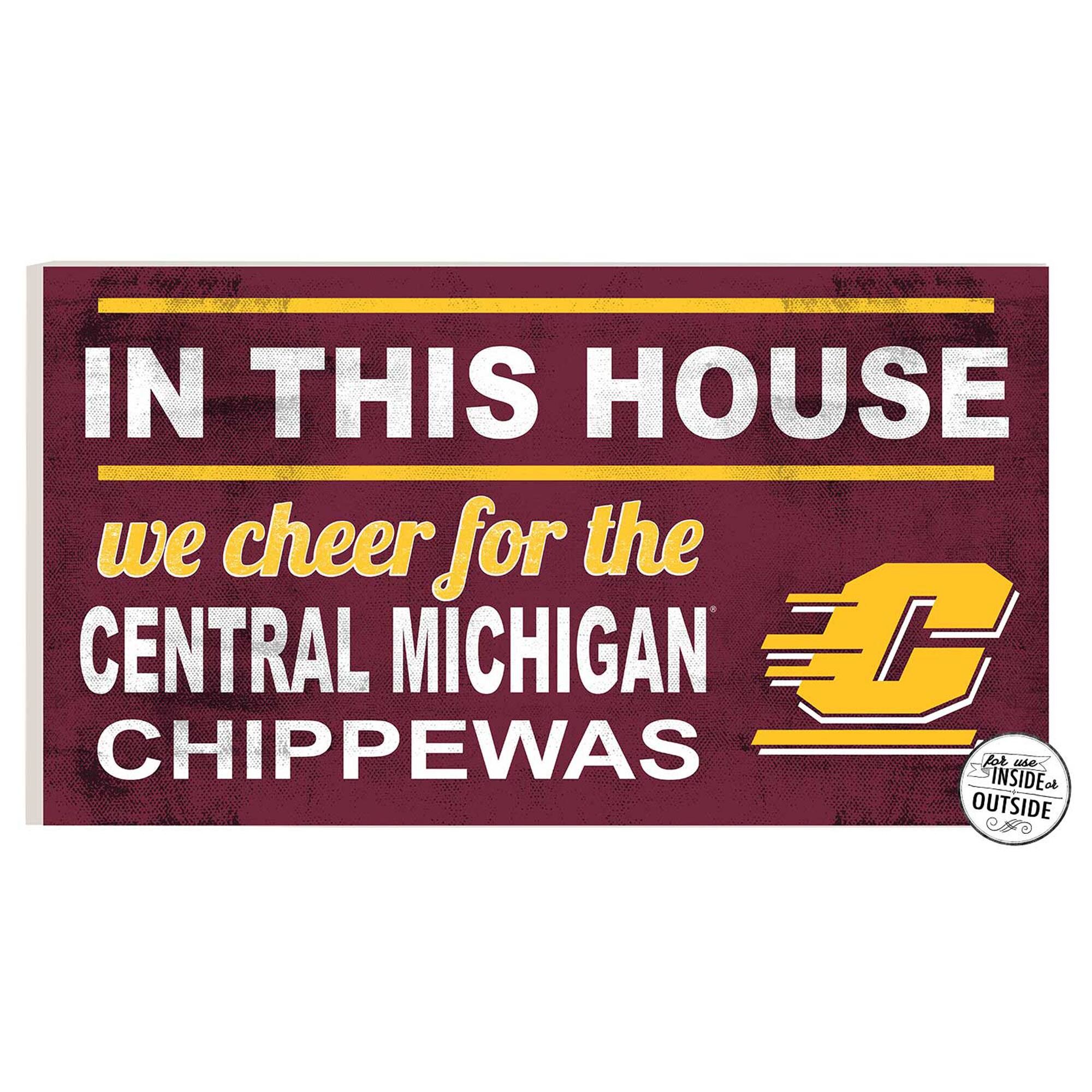 Central Michigan Chippewas 11'' x 20'' Indoor/Outdoor In This House Sign