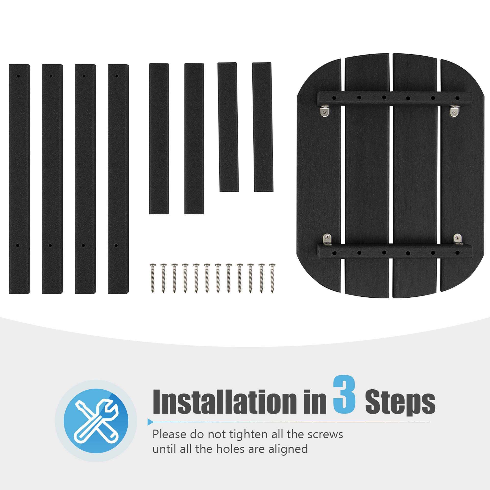 Installation in 3 Steps

Please do not tighten all the screws until all the holes are aligned