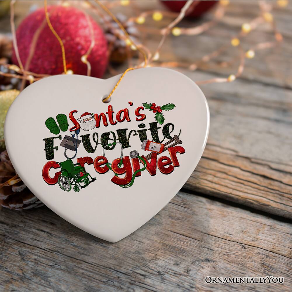 Santa's Favorite Caregiver  
ORNAMENTALLY YOU