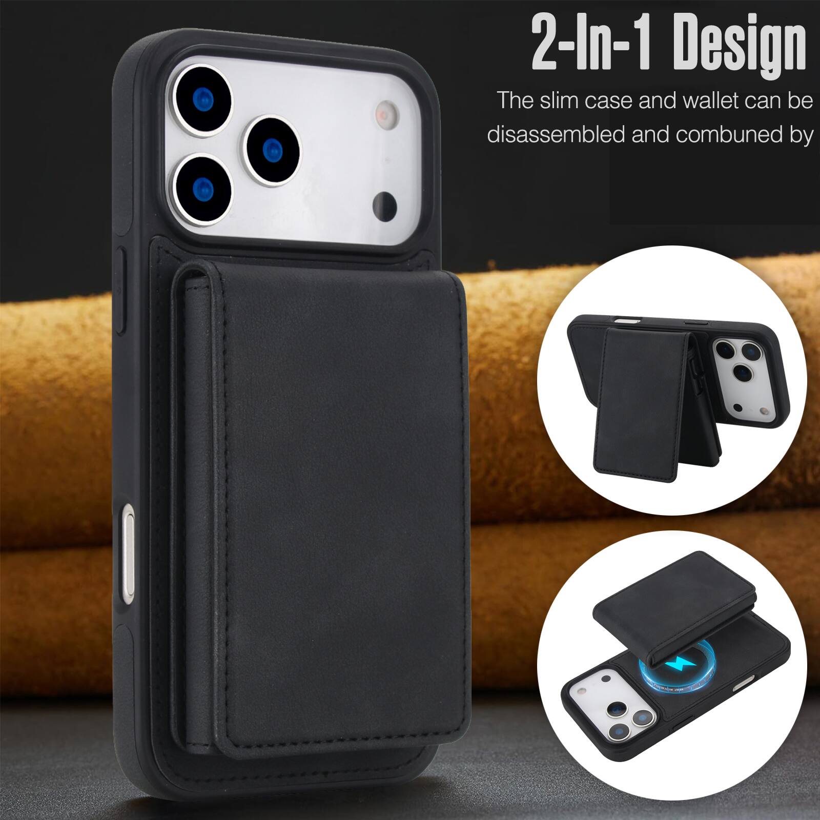 2-In-1 Design  
The slim case and wallet can be disassembled and combined by