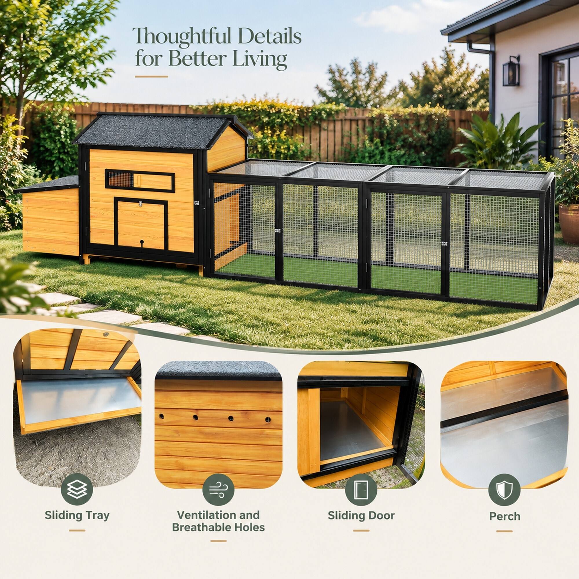 Thoughtful Details for Better Living

Sliding Tray  
Ventilation and Breathable Holes  
Sliding Door  
Perch