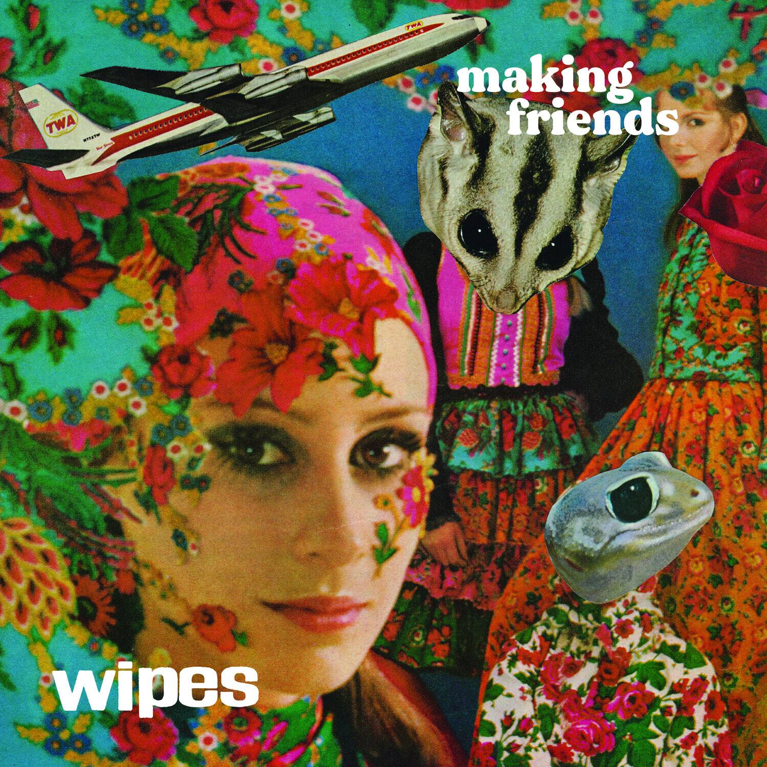 making friends  
wipes