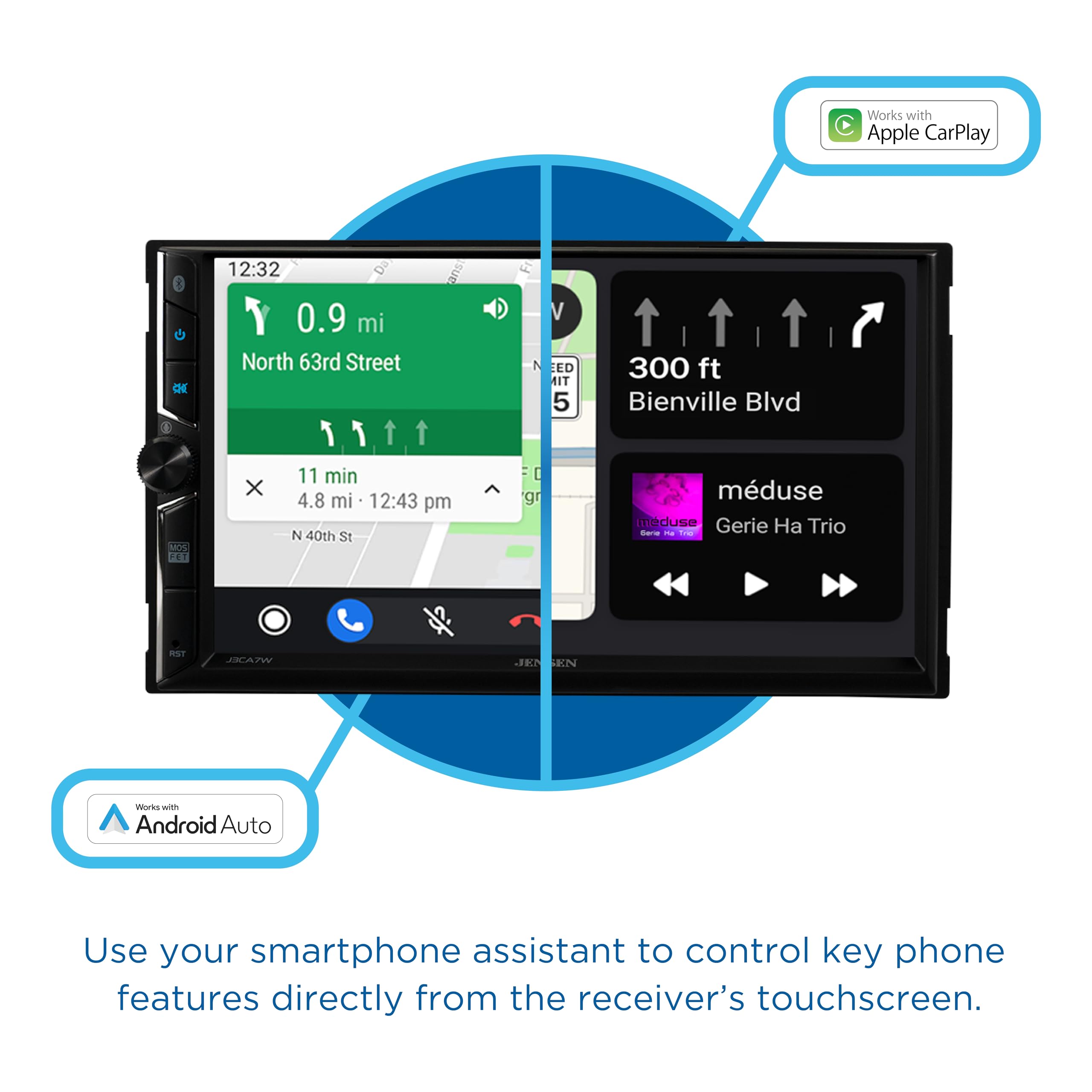 Works with Apple CarPlay 12:32 0.9 mi North 63rd Street suR F N V ED IT 5 300 ft Bienville Blvd MOS .1 X 11 min 4.8 mi 12:43 pm N 40th St L gr mduse meduse Gerie  Trio Sar - T dST BAI J KN morko with A Android Auto Use your smartphone assistant to control key phone features directly from the receiver's touchscreen.